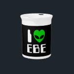 I Alien Heart EBE Drink Pitcher<br><div class="desc">Extraterrestrial Biological Entity Love.

Globe Trotters specialises in idiosyncratic imagery from around the globe. Here you will find unique Greeting Cards,  Postcards,  Posters,  Mousepads and more.</div>