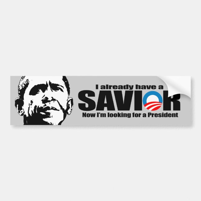 I already have a savior 2 bumper sticker (Front)