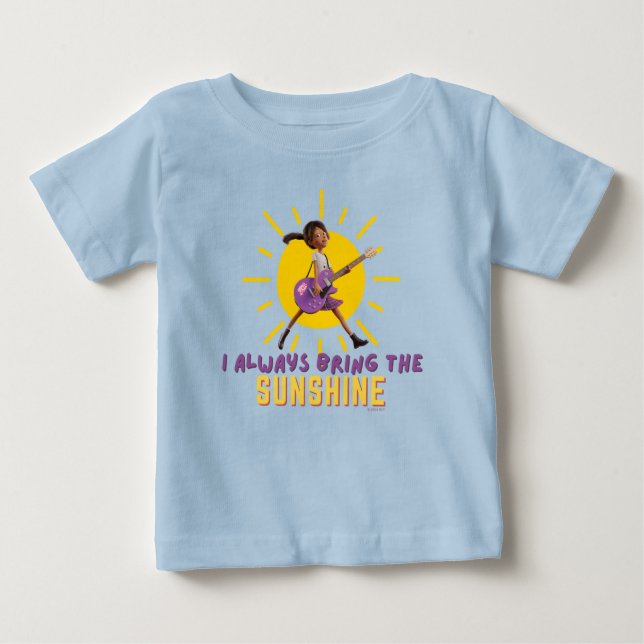 I Always Bring the Sunshine Baby T-Shirt (Front)