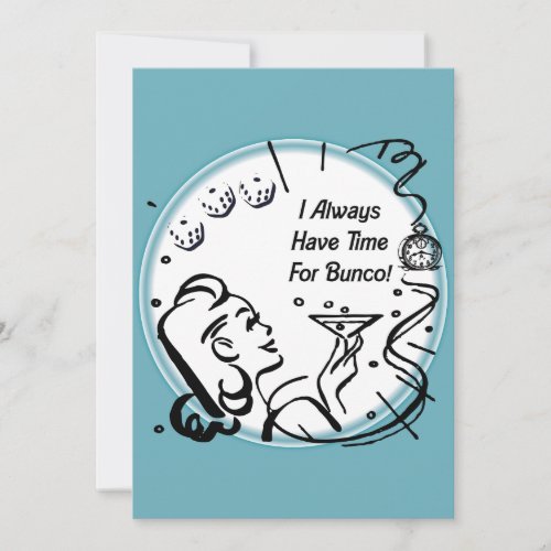 I Always Have Time For Bunco by Artinspired Invitation