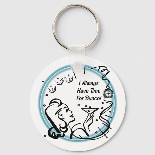 I Always Have Time For Bunco by Artinspired Keychain (Front)