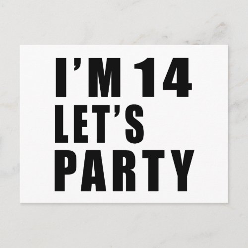 I Am 14 Lets Party Invitation Postcard