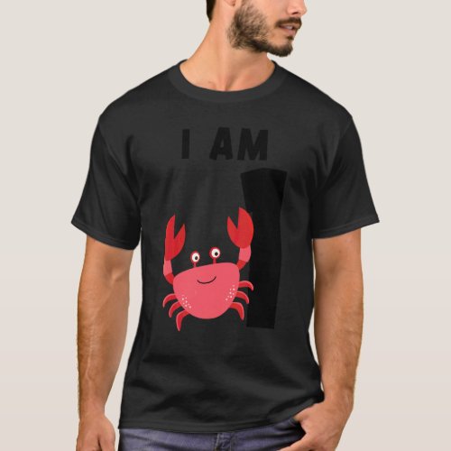 I Am 1 Crab First Birthday Crab T-Shirt
