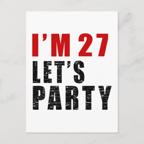 I Am 27 Lets Party Invitation Postcard