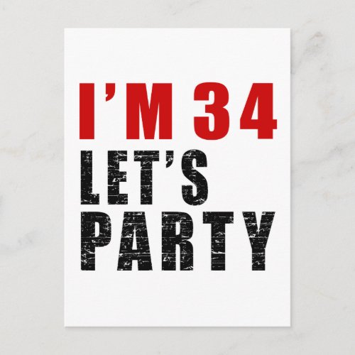I Am 34 Lets Party Invitation Postcard