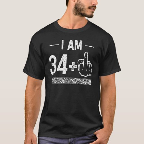 I Am 34 plus 1  35th Birthday T_Shirt