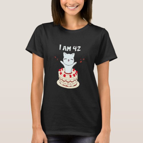 I am 42 Cute cat kitten with birthday cake  T_Shirt