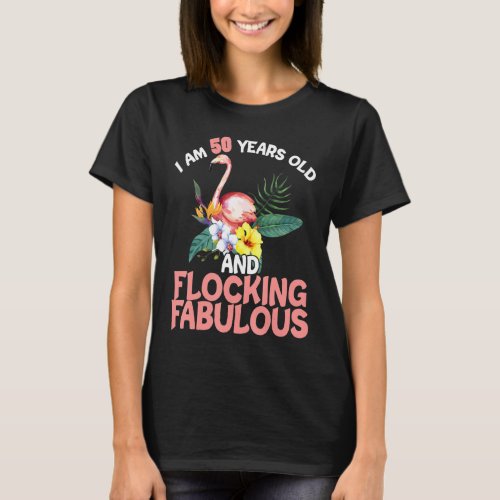 I Am 50 Years Old Flocking Fabulous 50th Birthday  T_Shirt