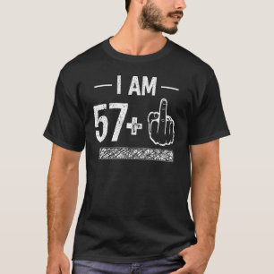 I Am 57 plus 1   58th Birthday T-Shirt