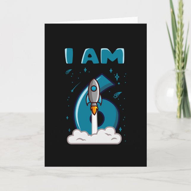 I AM 6 YEAR OLD 6th Birthday Boy Space Birthday Card (Front)