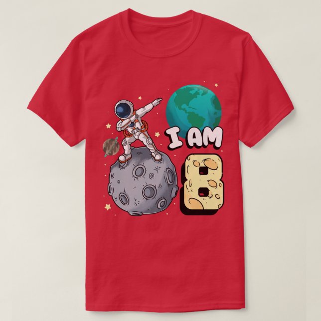 I am 8 Space Astronaut Kid Moon Walker 8th Birthda T-Shirt (Design Front)