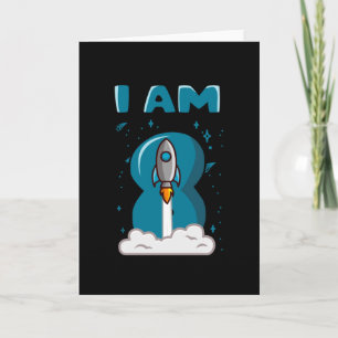 I AM 8 YEAR OLD 8th Birthday Boy Space Birthday Card