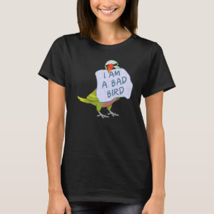 I Am A Bad Bird I Funny Moustache Parakeet Parrot  T-Shirt
