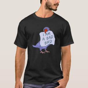 I Am A Bad Bird I Violet Indian Ringneck Parrot T-Shirt