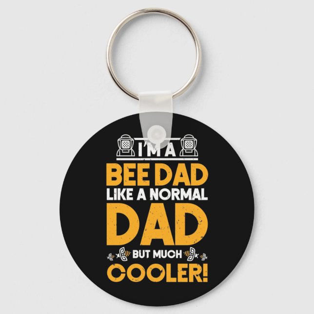 I Am A Bee Dad Keychain (Front)