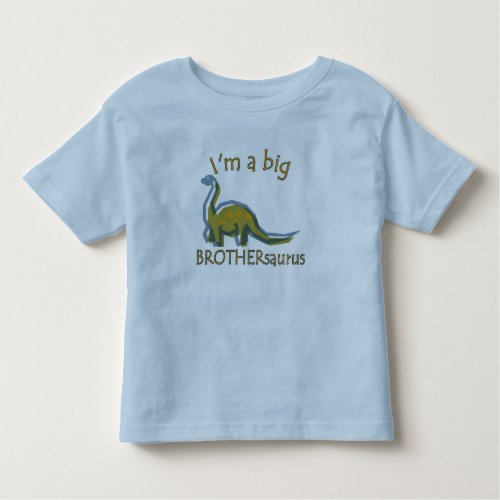 I am a big brothersaurus solo toddler t_shirt