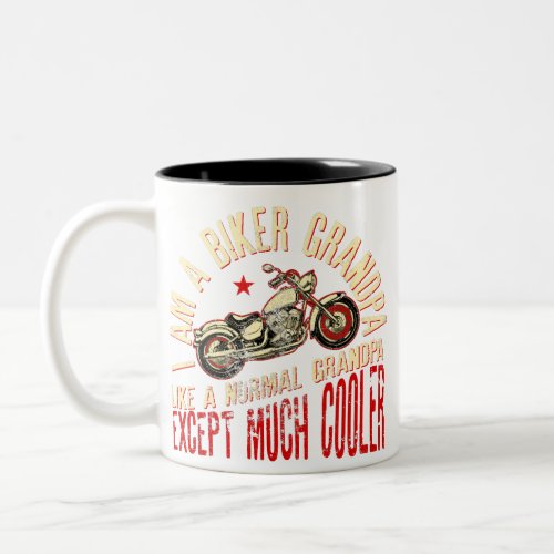 I Am A Biker Grandpa T_Shirt _ Grandpa Biker Gift Two_Tone Coffee Mug