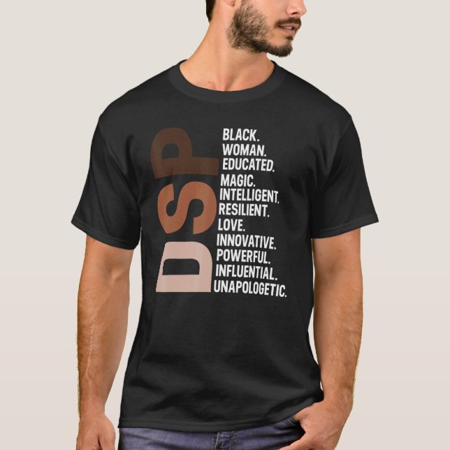 I Am A Black Dsp Nurse Afro Woman Black History Mo T-Shirt (Front)