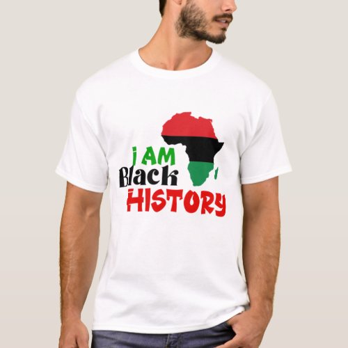 I Am A Black History T_shirt
