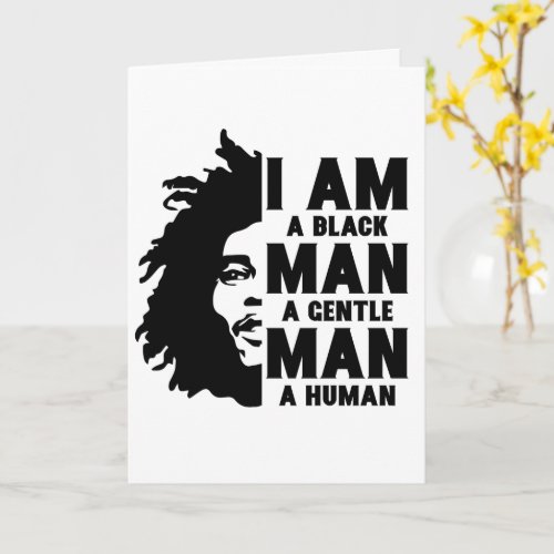 I Am A Black Man Afro Dreads Fathers Day Card
