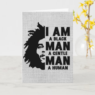I Am A Black Man Afro Dreads Gray Father's Day Card