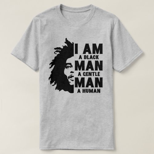 I AM A BLACK MAN Afro Dreads T_Shirt