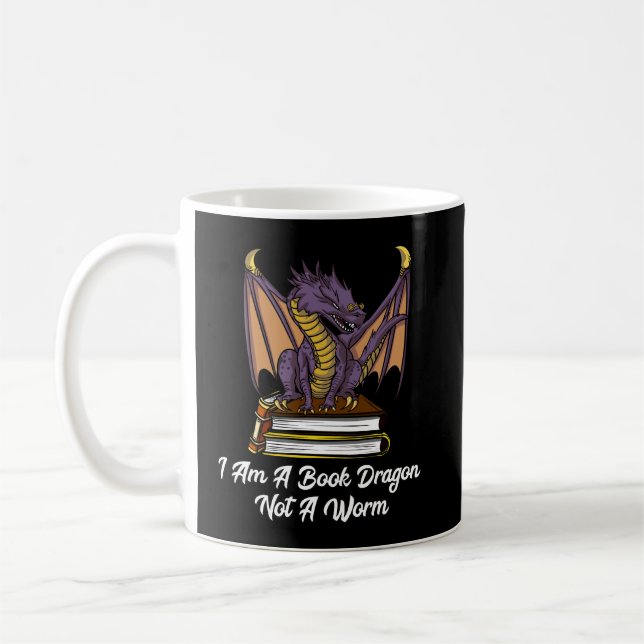 I Am A Book Dragon Not A Worm Reading Fantasy Nerd Coffee Mug (Left)