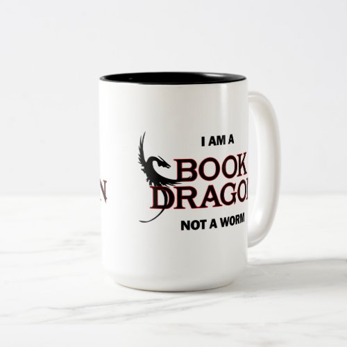 I am a Book Dragon not a Worm Two_Tone Coffee Mug