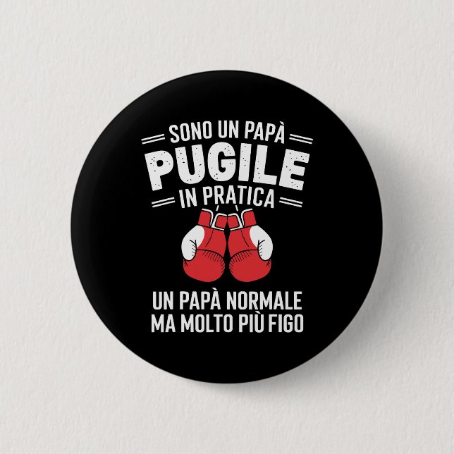 I Am A Boxing Dad In Practical Boxing Gift  Button (Front)