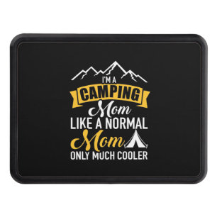 I Am A Camping Mother Hitch Cover