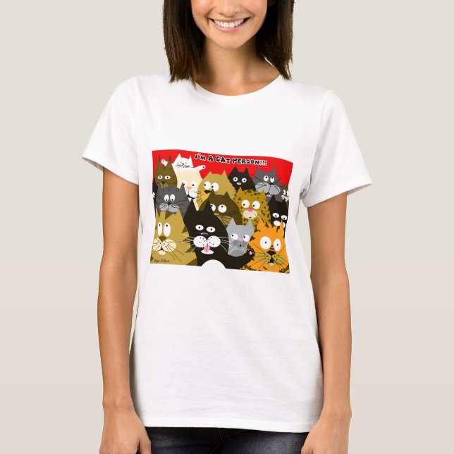 I am a cat person T-Shirt (Front)