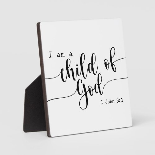 I am a child of God 1 John 31 Bible Verse Sign Plaque