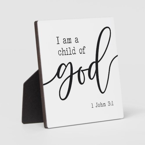 I am a child of God 1 John 31 Bible Verse Sign Plaque