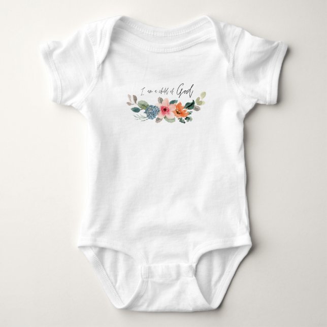 I am a child of God baby outfit Bodysuit (Front)