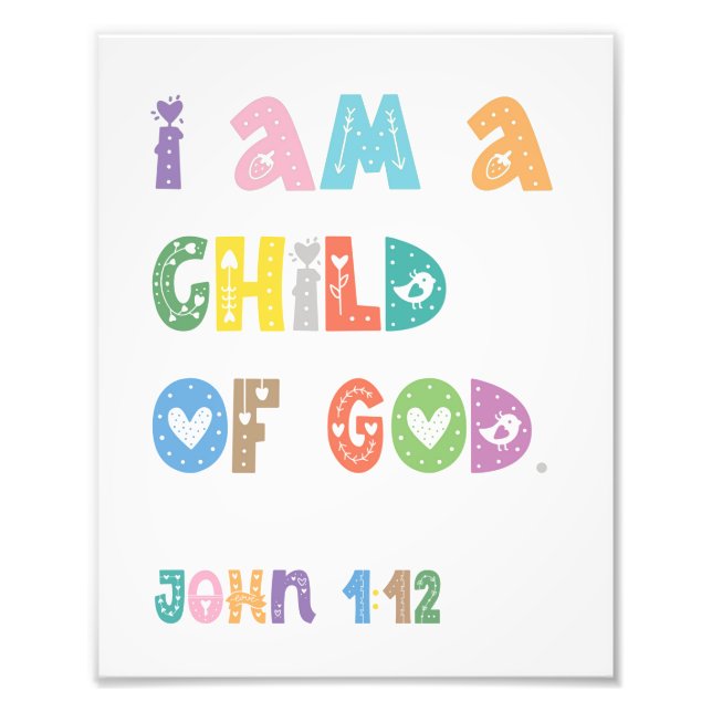 I Am A Child Of God, Bible Verse Photo Print (Front)