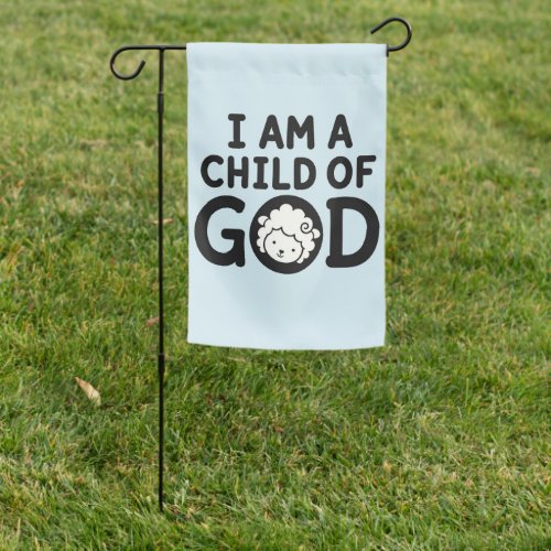 I AM A CHILD OF GOD | Christian Baby Shower Gift Garden Flag