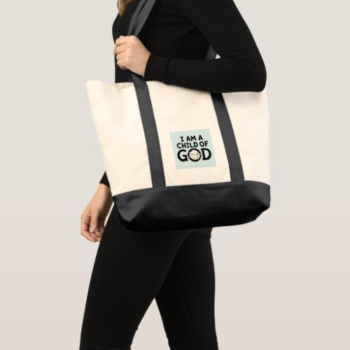 I AM A CHILD OF GOD | Christian Baby Shower Gift Tote Bag