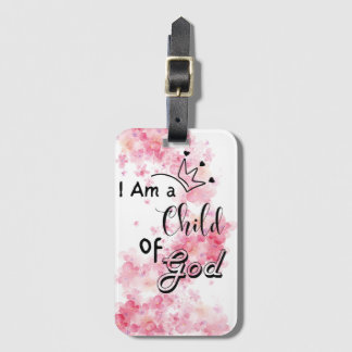 I Am a Child of God | Christian Bible Verse luggag Luggage Tag