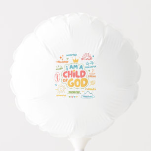 I am a Child of God Christian Retro Jesus Faith De Balloon