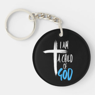 I am a Child of God Keychain