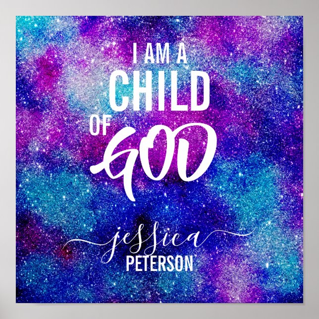 "I AM A CHILD OF GOD" Poster (Front)