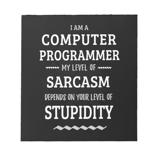 I Am A Computer Programmer Notepad (Front)