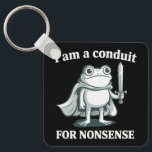 I Am a Conduit for Nonsense Funny Frog Sarcastic  Keychain<br><div class="desc">I Am a Conduit for Nonsense Funny Frog Sarcastic Retro Silly Medieval Knight Frog</div>