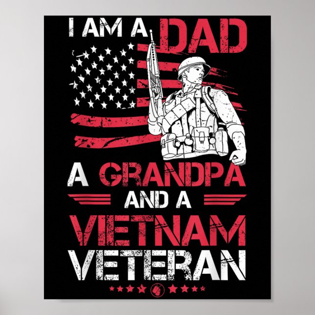 I Am A Dad A Grandpa And A Vietnam Veteran Cool Qu Poster (Front)