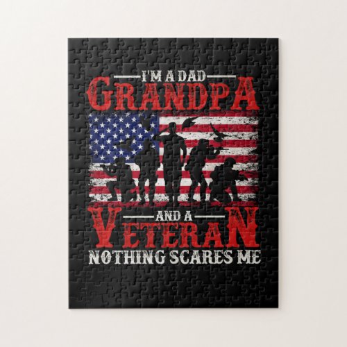 I am a Dad Grandpa and a Veteran Nothing scares me Jigsaw Puzzle