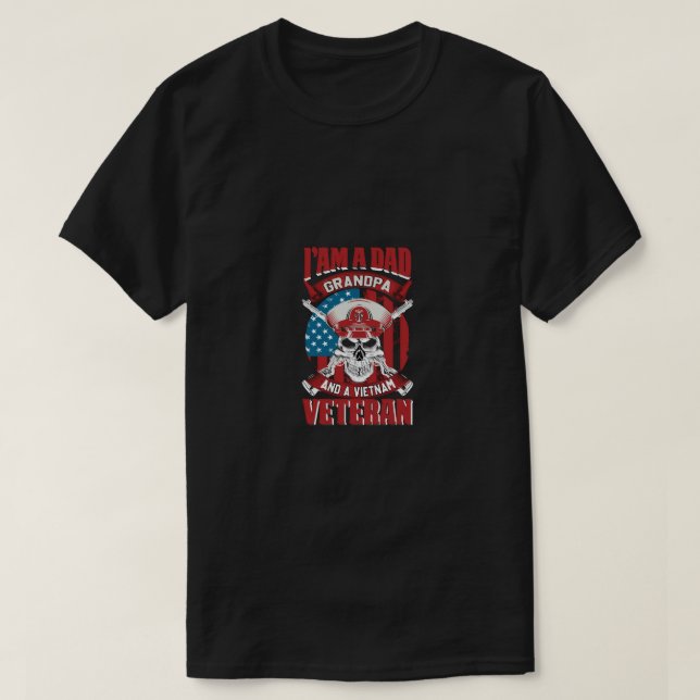 i am a dad grandpa and a vietnam veteran T-Shirt (Design Front)