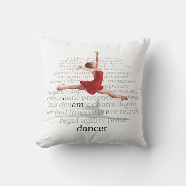 I Am A Dancer Throw Pillow (Front)