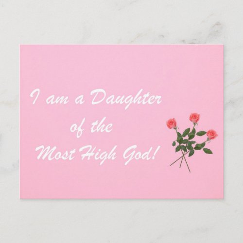 I am a Daughter of the Most High God Postcard