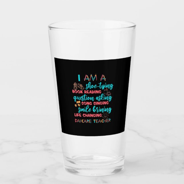 I Am A Daycare Teacher Glass (Front)
