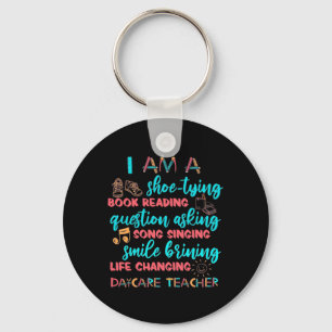 I Am A Daycare Teacher Keychain